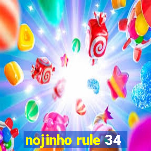 nojinho rule 34